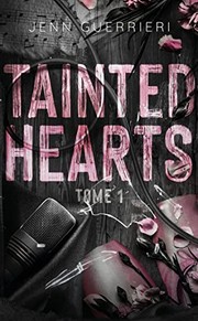 Cover of: Tainted Hearts - tome 1