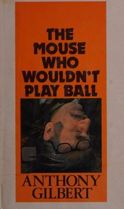 Cover of: Them ouse who wouldn't play ball