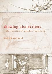 Cover of: Drawing distinctions: the varieties of graphic expression