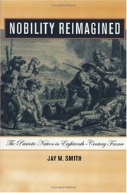 Cover of: Nobility Reimagined: The Patriotic Nation In Eighteenth-century France