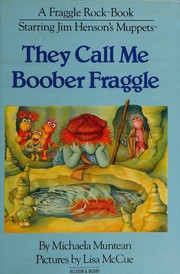 Cover of: They call me Boober Fraggle