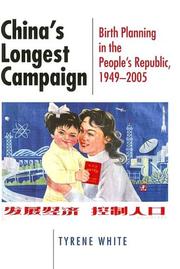 China's longest campaign by Tyrene White