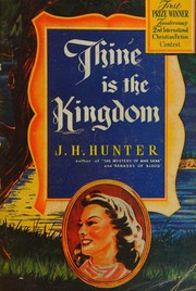 Cover of: Thine is the kingdom