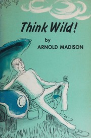 Cover of: Think wild