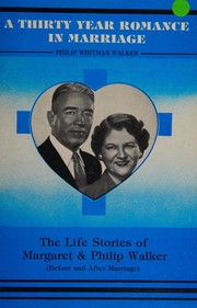 Cover of: A Thirty Year Romance in Marriage