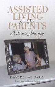 Assisted living for our parents by Daniel Jay Baum