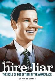 Cover of: From Hire to Liar by David Shulman