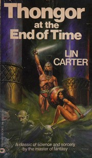 Cover of: Thongor at the end of time