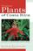 Cover of: Tropical Plants of Costa Rica