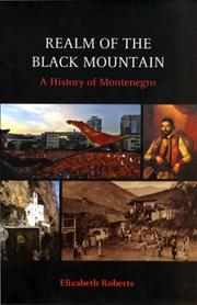 Cover of: Realm of the Black Mountain: A History of Montenegro