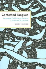 Cover of: Contested Tongues by Laada Bilaniuk, Laada Bilaniuk