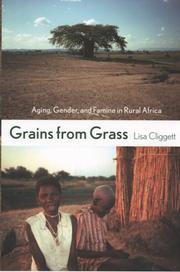 Grains from grass by Lisa Cliggett