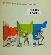 Front cover of Three people by Carolyn Wolff