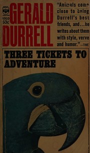 Cover of: Three tickets to adventure (A Berkley medallion book)