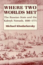 Where Two Worlds Met by Michael Khodarkovsky