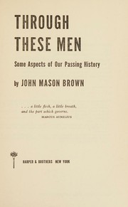 Cover of: Through These Men