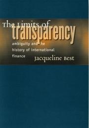 Cover of: The Limits of Transparency | Jacqueline Best