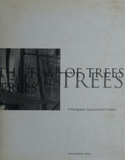 Cover of: The time of trees. by Stuart Franklin, Stuart Franklin