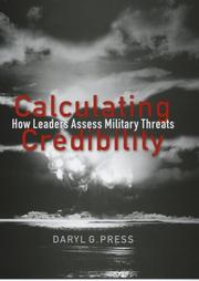 Cover of: Calculating Credibility by Daryl G. Press, Daryl G. Press