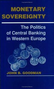 Cover of: Monetary sovereignty by Goodman, John B.