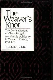The weaver's knot by Tessie P. Liu