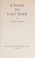 Cover of: A toast to Lady Mary