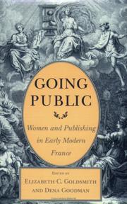Cover of: Going public: women and publishing in early modern France