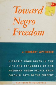 Cover of: Toward Negro freedom