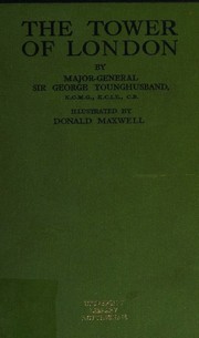 Cover of: The Tower of London: Ministry of Works Official guide.