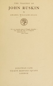 Cover of: The tragedy of John Ruskin