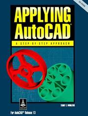 Cover of: Applying Autocad by Terry T. Wohlers