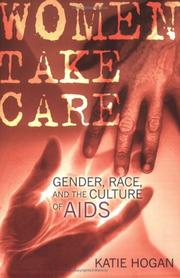 Cover of: Women Take Care | Katie Hogan