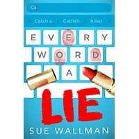 Every Word A Lie