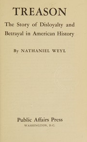 Cover of: Treason: the story of disloyalty and betrayal in American history