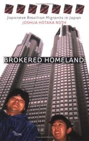 Brokered Homeland by Joshua Hotaka Roth