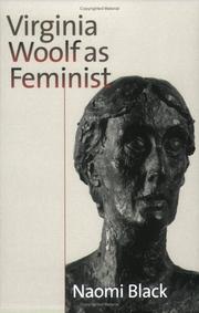 Cover of: Virginia Woolf as feminist by Black, Naomi