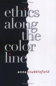 Cover of: Ethics along the color line by Anna Stubblefield