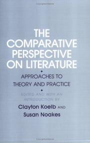 Cover of: The Comparative perspective on literature: approaches to theory and practice
