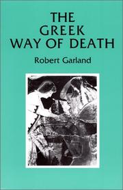 Cover of: The Greek Way of Death by Robert Garland