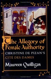 Cover of: The allegory of female authority: Christine de Pizan's Cité des dames