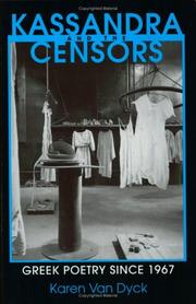 Cover of: Kassandra and the censors: Greek poetry since 1967