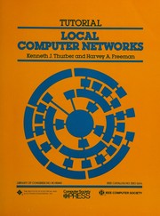 Cover of: Tutorial, local computer networks: initially presented at fall Compcon 80