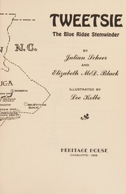 Cover of: Tweetsie, the Blue Ridge stemwinder