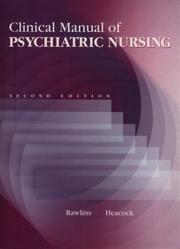 Cover of: Clinical manual of psychiatric nursing by Ruth Parmelee Rawlins
