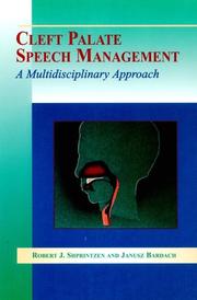 Cover of: Cleft Palate Speech Management by Robert J. Shprintzen, Janusz Bardach