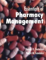 Essentials of pharmacy management by Dennis H. Tootelian