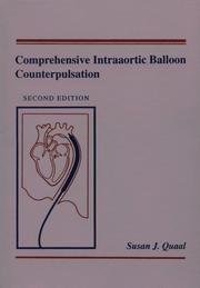 Comprehensive Intra-Aortic Balloon Counterpulsation by Susan J. Quaal