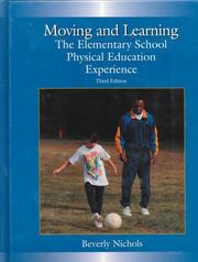 Cover of: Moving and learning by Beverly Nichols, Beverly Nichols