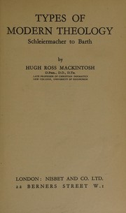 Cover of: Types of modern theology: Schleiermacher to Barth.