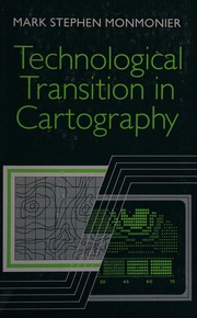 Cover of: Technological transition in cartography
